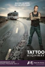 Watch Tattoo Highway Xmovies8